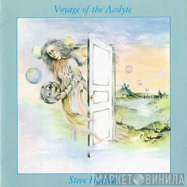  Steve Hackett  - Voyage Of The Acolyte