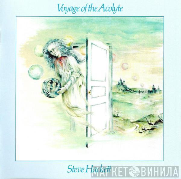  Steve Hackett  - Voyage Of The Acolyte