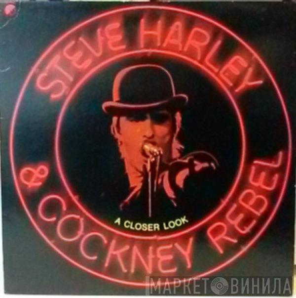 Steve Harley & Cockney Rebel - A Closer Look