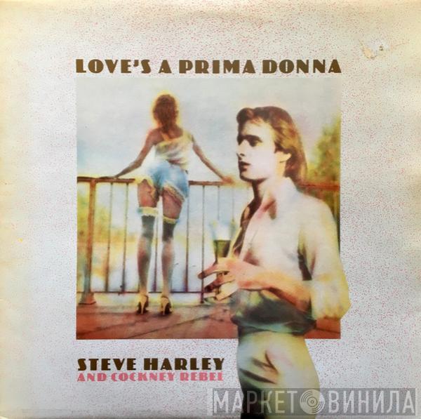 Steve Harley & Cockney Rebel - Love's A Prima Donna