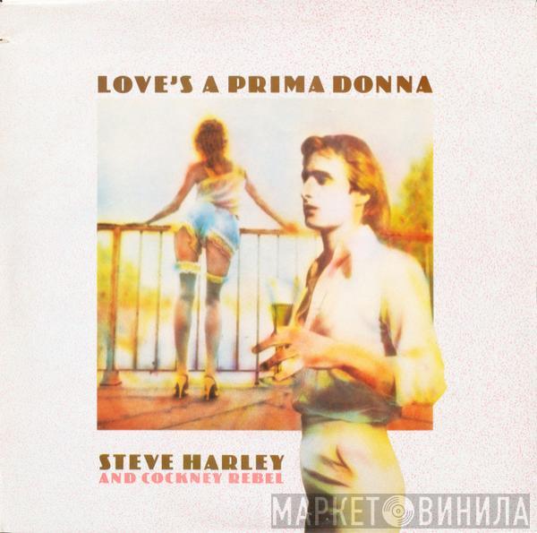 Steve Harley & Cockney Rebel - Love's A Prima Donna