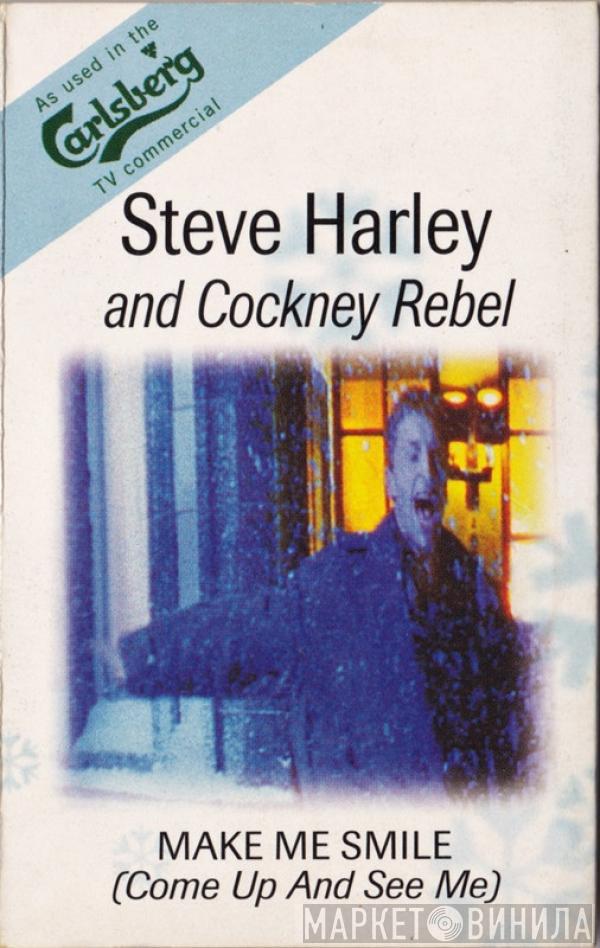 Steve Harley & Cockney Rebel - Make Me Smile (Come Up And See Me)