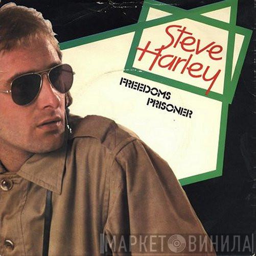 Steve Harley - Freedom's Prisoner