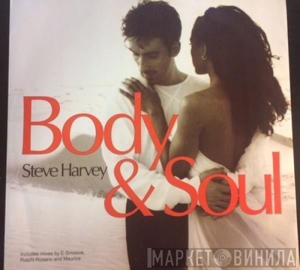 Steve Harvey - Body & Soul