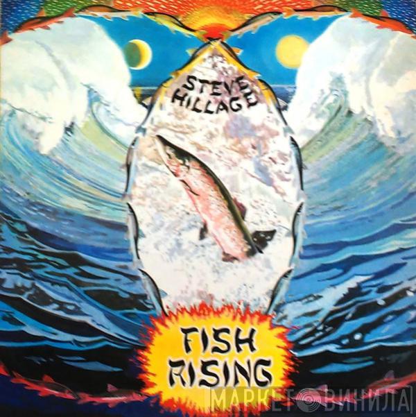  Steve Hillage  - Fish Rising