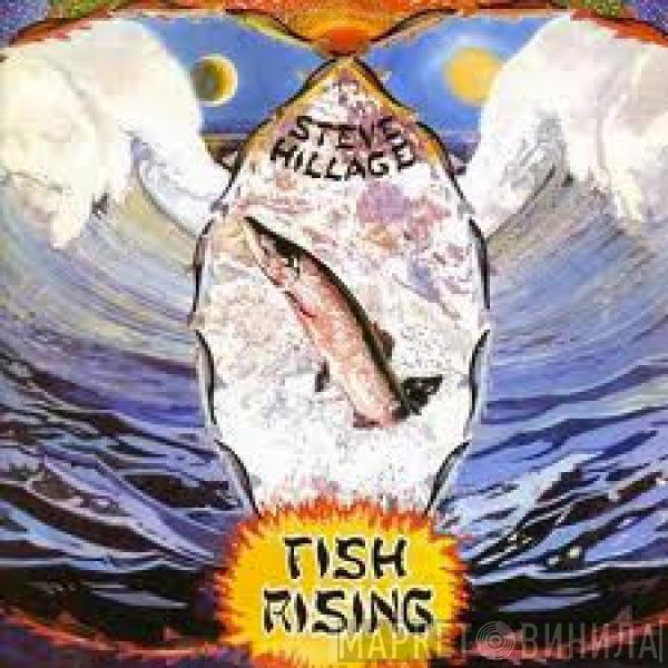  Steve Hillage  - Fish Rising