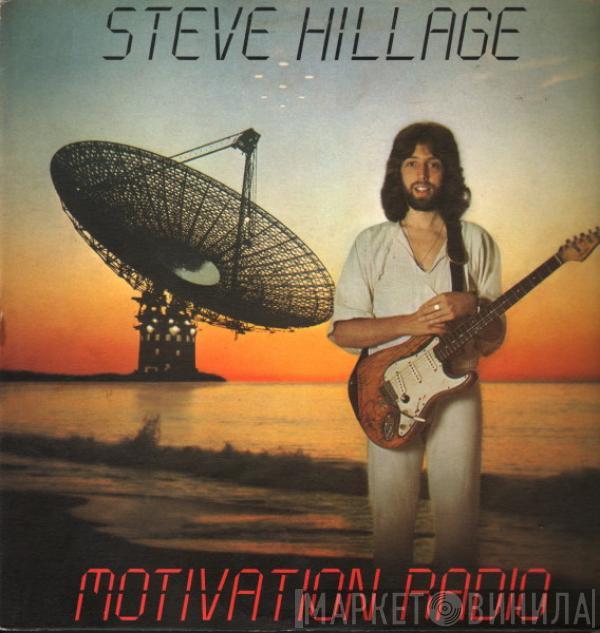  Steve Hillage  - Motivation Radio