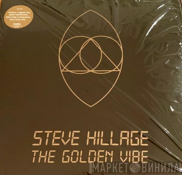 Steve Hillage - The Golden Vibe