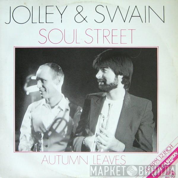 Steve Jolley & Tony Swain - Soul Street