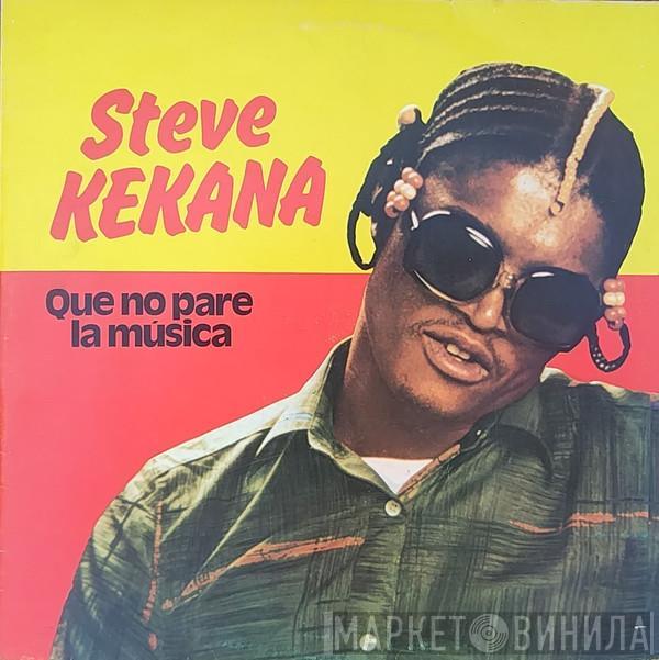  Steve Kekana  - Que No Pare La Musica (Don't Stop The Music)