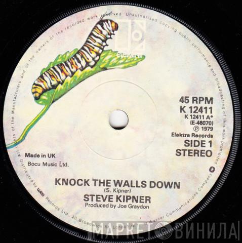 Steve Kipner - Knock The Walls Down