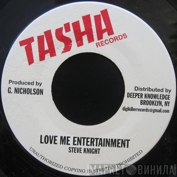 Steve Knight , Gifted Roots Band - Love Me Entertainment / Strokes Dub
