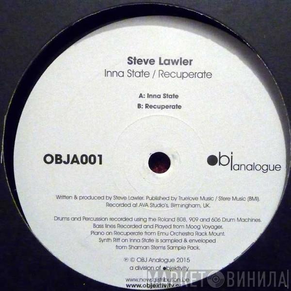 Steve Lawler - Inna State / Recuperate