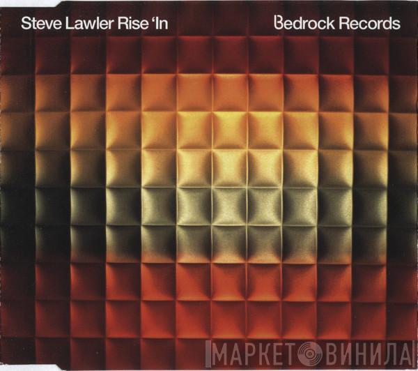 Steve Lawler - Rise 'In