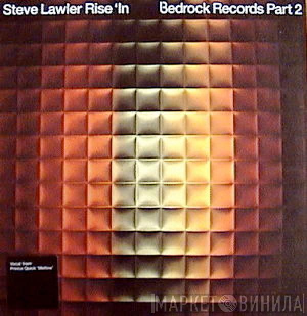 Steve Lawler - Rise In (Part 2)