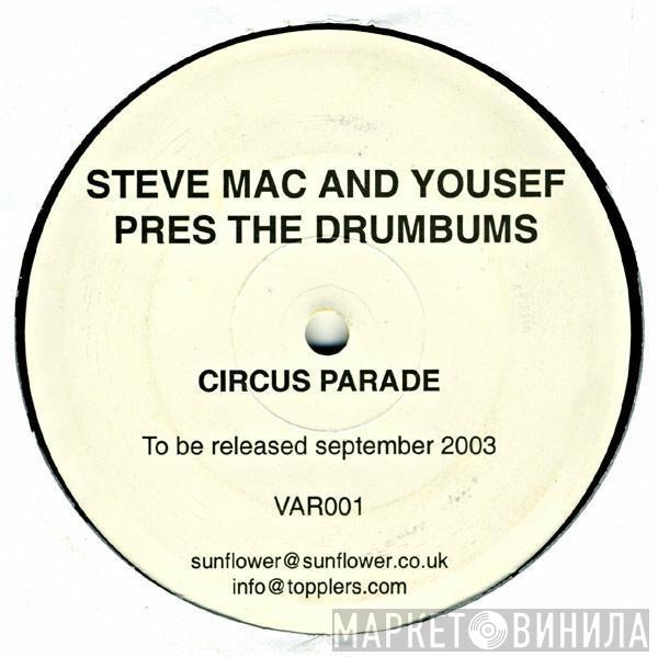 Steve Mac, Yousef, The Drumbums - Circus Parade