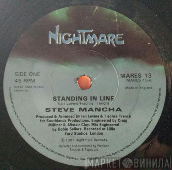 Steve Mancha - Standing In Line
