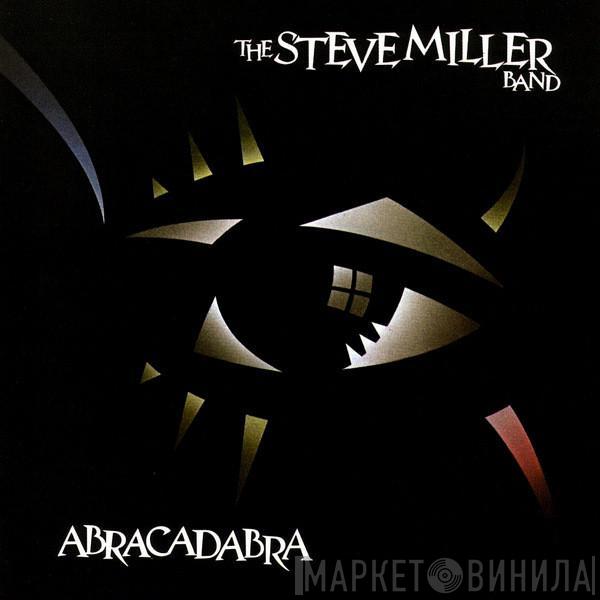 Steve Miller Band - Abracadabra