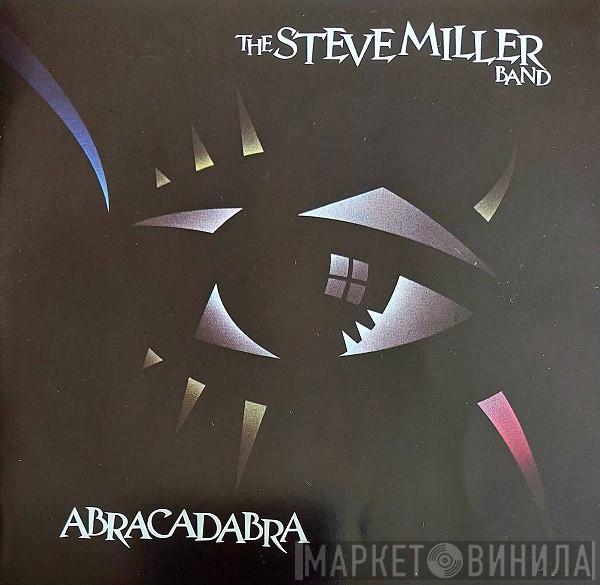  Steve Miller Band  - Abracadabra