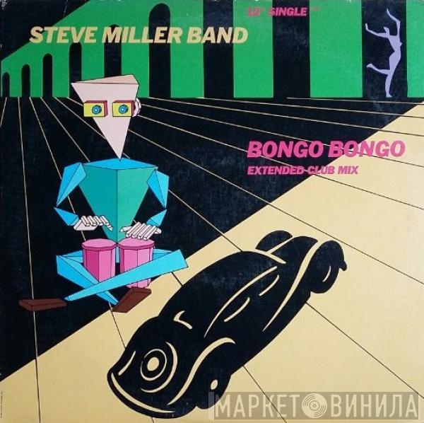 Steve Miller Band - Bongo Bongo (Extended Club Mix)