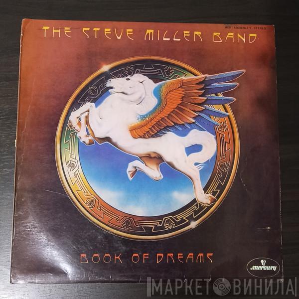  Steve Miller Band  - Book Of Dreams