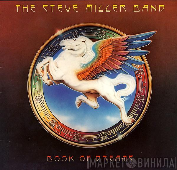  Steve Miller Band  - Book Of Dreams