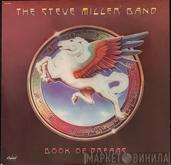  Steve Miller Band  - Book Of Dreams