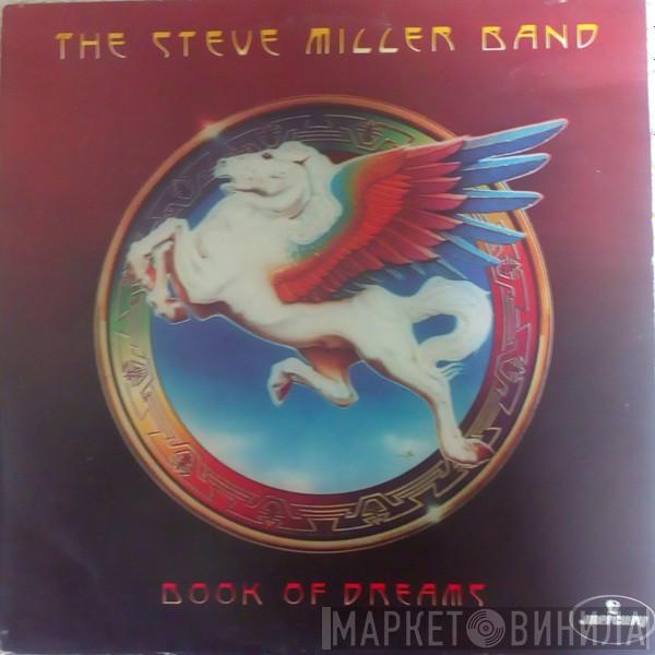  Steve Miller Band  - Book Of Dreams
