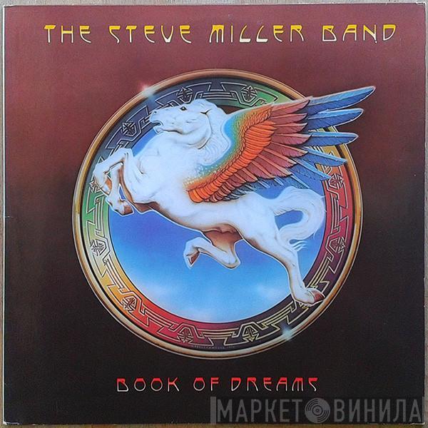  Steve Miller Band  - Book Of Dreams