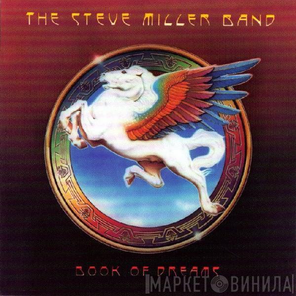  Steve Miller Band  - Book Of Dreams