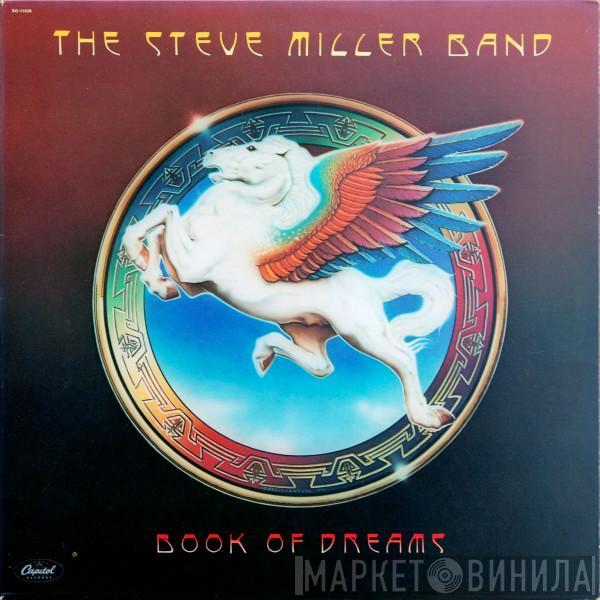  Steve Miller Band  - Book Of Dreams