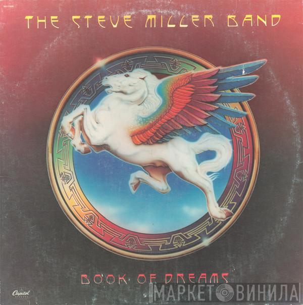  Steve Miller Band  - Book Of Dreams