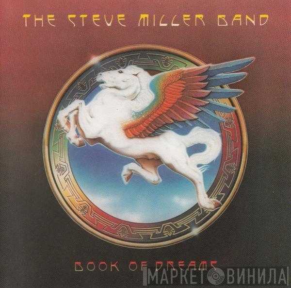  Steve Miller Band  - Book Of Dreams