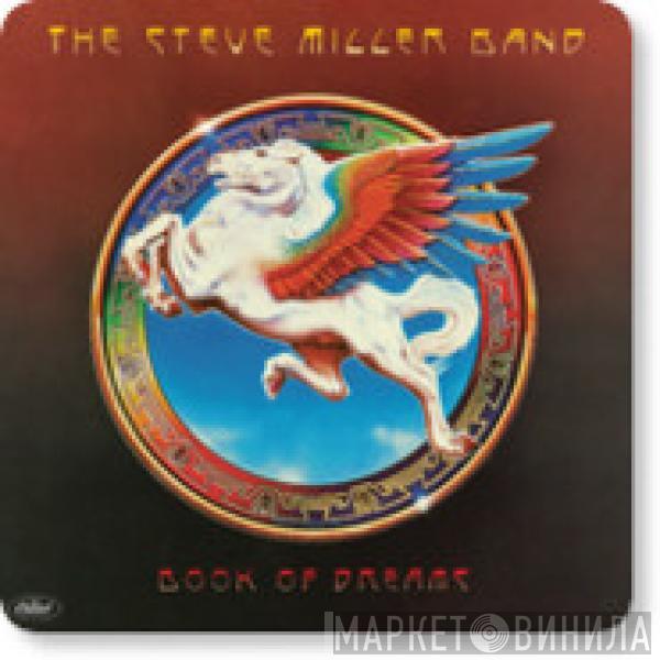  Steve Miller Band  - Book Of Dreams