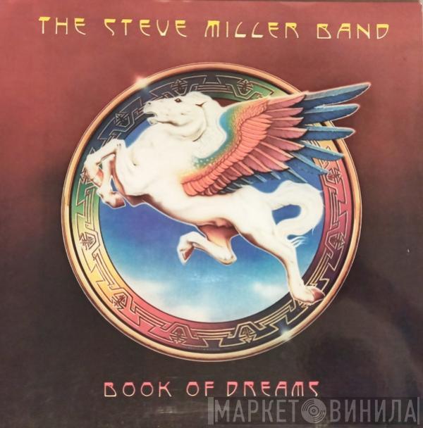  Steve Miller Band  - Book Of Dreams