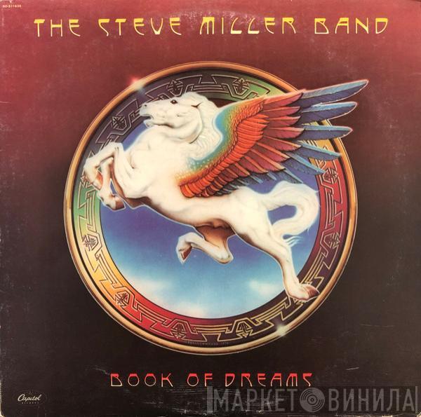  Steve Miller Band  - Book Of Dreams