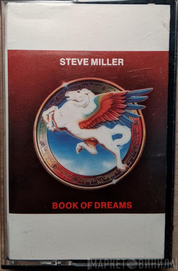  Steve Miller Band  - Book Of Dreams