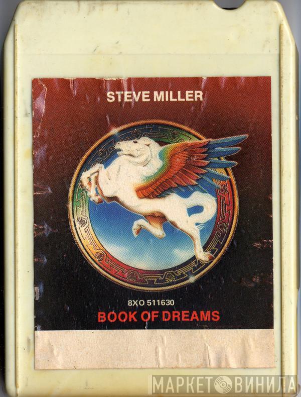  Steve Miller Band  - Book Of Dreams