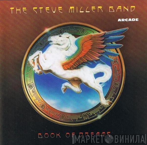  Steve Miller Band  - Book Of Dreams