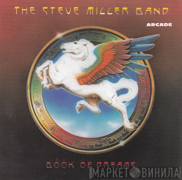  Steve Miller Band  - Book Of Dreams