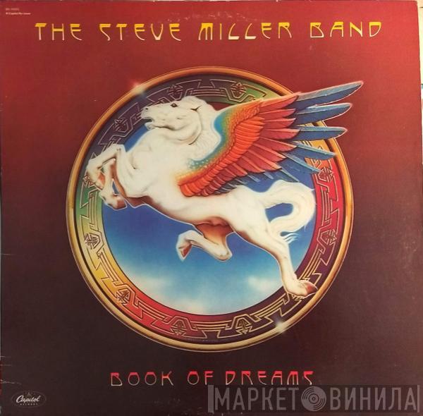  Steve Miller Band  - Book Of Dreams