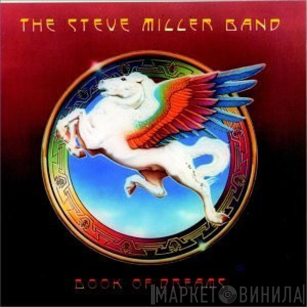  Steve Miller Band  - Book Of Dreams