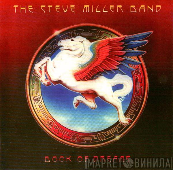  Steve Miller Band  - Book Of Dreams