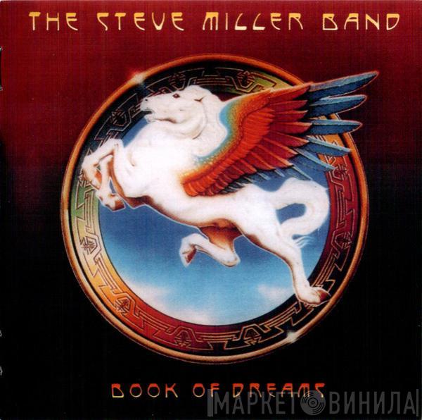  Steve Miller Band  - Book Of Dreams