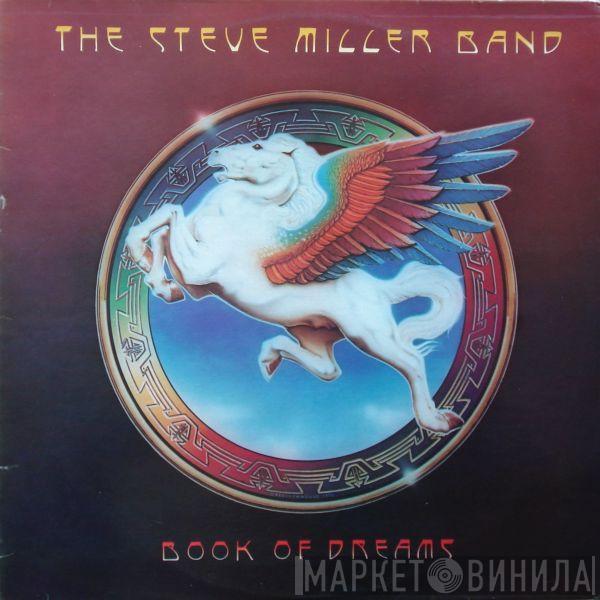  Steve Miller Band  - Book Of Dreams