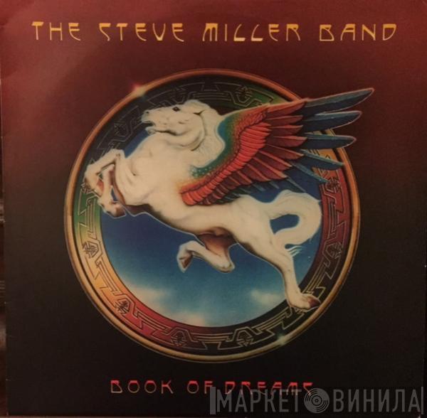  Steve Miller Band  - Book Of Dreams