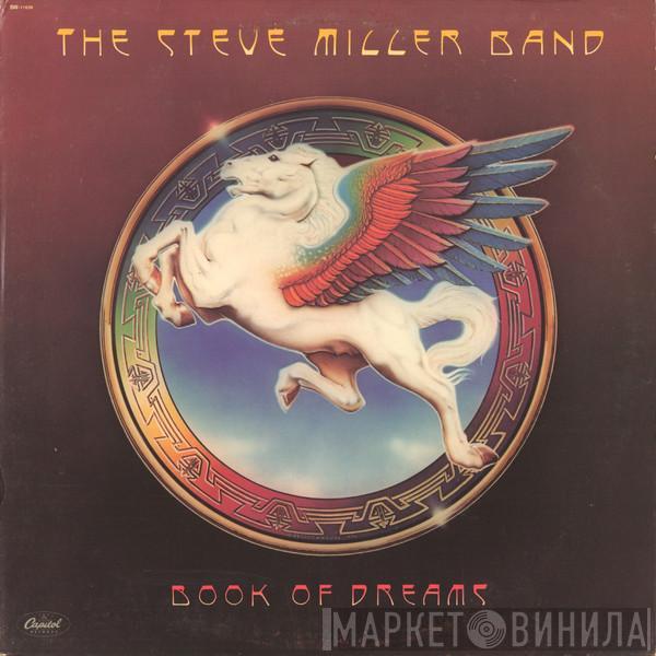  Steve Miller Band  - Book Of Dreams