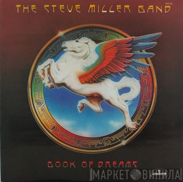  Steve Miller Band  - Book Of Dreams