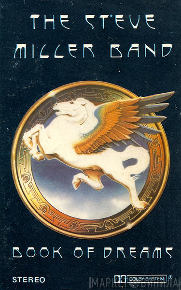  Steve Miller Band  - Book Of Dreams