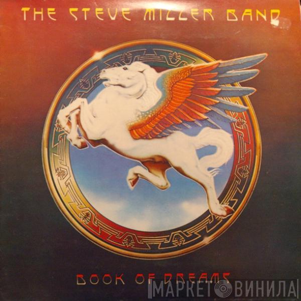  Steve Miller Band  - Book Of Dreams